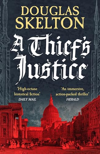 Beispielbild fr A Thief's Justice: A completely gripping historical mystery (A Company of Rogues, 2) zum Verkauf von WorldofBooks