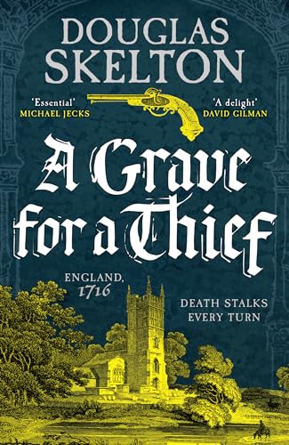 

A Grave for a Thief (A Company of Rogues, 3)