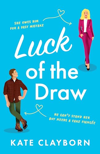 Stock image for Luck of the Draw: A gorgeous and heartwarming romance (Chance of a Lifetime, 2) for sale by WeBuyBooks