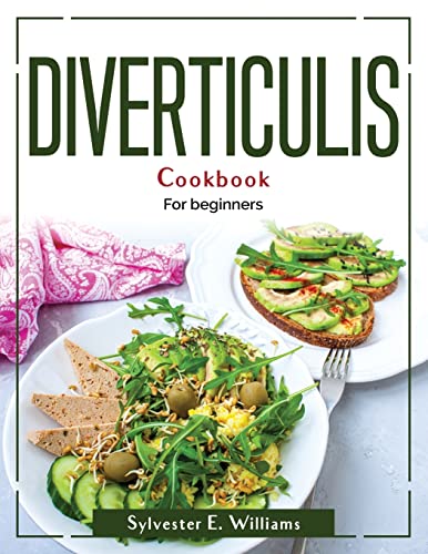 Imagen de archivo de Diverticulis Cookbook: For beginners a la venta por Big River Books