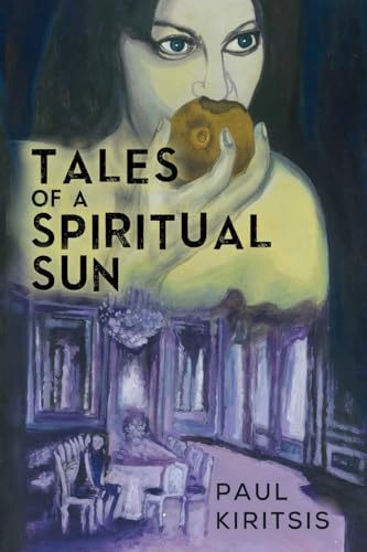 Stock image for Tales of a Spiritual Sun for sale by GreatBookPrices