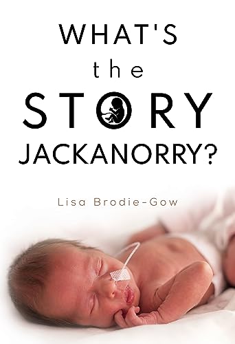 Beispielbild fr What's the Story Jackanorry? zum Verkauf von Smartbuy
