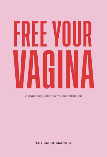 Stock image for Free Your Vagina for sale by GreatBookPrices