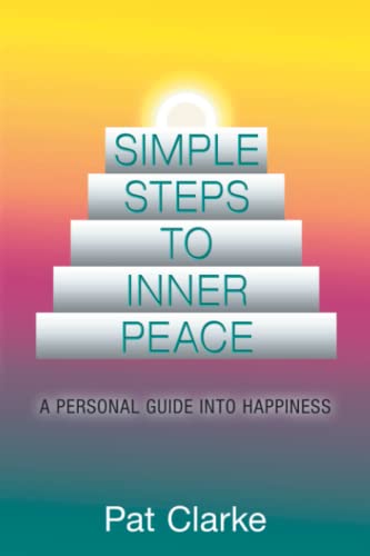Beispielbild fr Simple Steps to Inner Peace: A Personal Guide into Happiness zum Verkauf von WorldofBooks