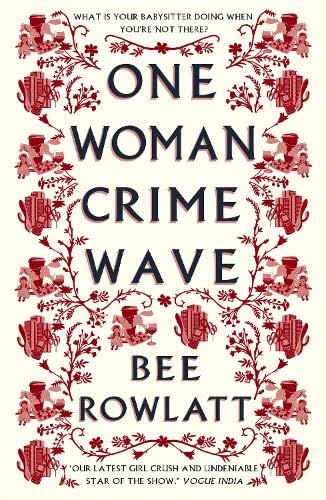 Stock image for One Woman Crime Wave for sale by GreatBookPrices