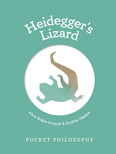 9781804530689: Pocket Philosophy: Heidegger's Lizard