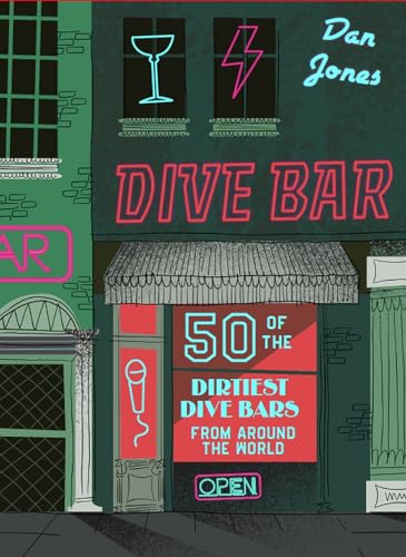 9781804530986: Dive Bar: Over 50 cocktails to drink after dark