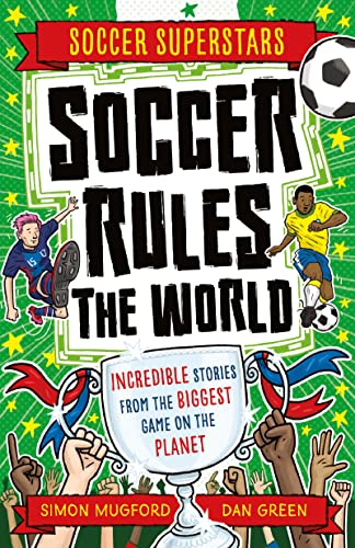 Imagen de archivo de Soccer Superstars: Soccer Rules the World a la venta por SecondSale
