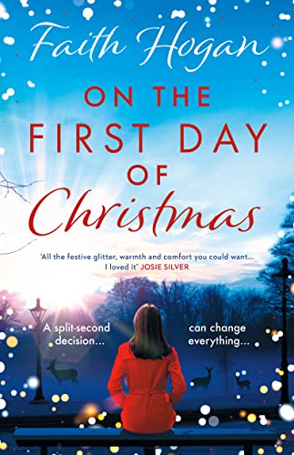 Imagen de archivo de On the First Day of Christmas: the most gorgeous and emotional new festive read for Christmas 2023 a la venta por WorldofBooks