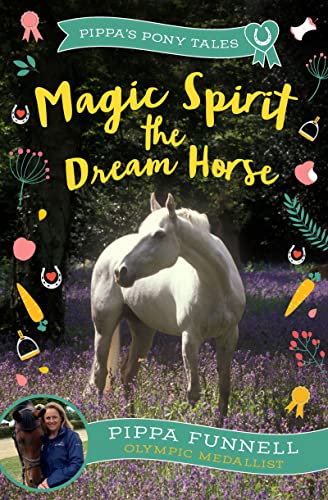 Imagen de archivo de Magic Spirit the Dream Horse a la venta por Blackwell's