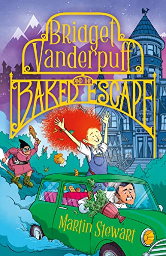 Stock image for Bridget Vanderpuff and the Baked Escape for sale by Blackwell's