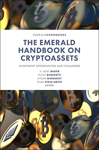 9781804553213: The Emerald Handbook on Cryptoassets: Investment Opportunities and Challenges