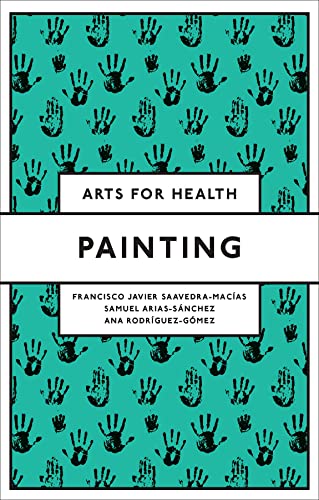 9781804553558: Painting (Arts for Health)