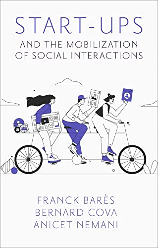 Beispielbild fr Start-Ups and the Mobilization of Social Interactions zum Verkauf von Blackwell's