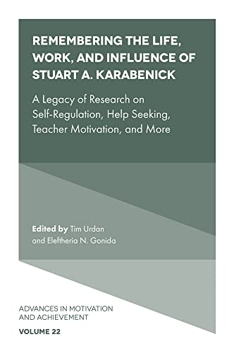 Imagen de archivo de Remembering the Life, Work, and Influence of Stuart A. Karabenick a la venta por Blackwell's