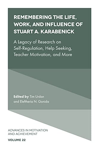 Stock image for Remembering the Life, Work, and Influence of Stuart A. Karabenick for sale by Blackwell's