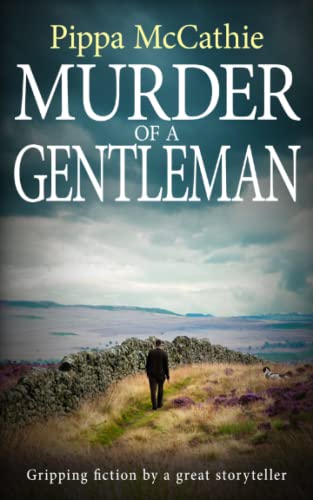 Stock image for MURDER OF A GENTLEMAN: Gripping fiction by a great storyteller (The Havard and Lambert mysteries) for sale by SecondSale