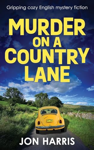 Stock image for Murder on a Country Lane: Gripping cozy English mystery fiction for sale by GreatBookPrices
