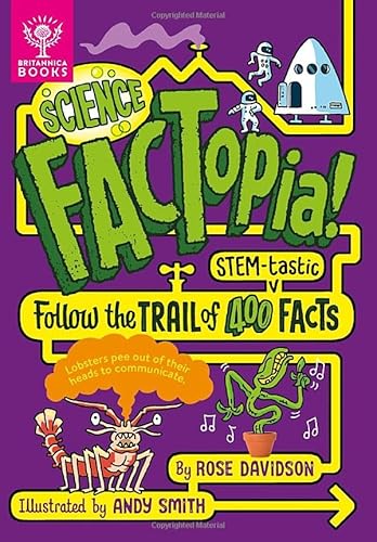 9781804660249: Science FACTopia!: Follow the Trail of 400 STEM-tastic facts! [Britannica]