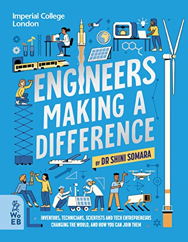 Beispielbild fr Engineers Making a Difference: Inventors, Technicians, Scientists and Tech Entrepreneurs Changing the World, and How You Can Join Them: Inventors, . Changing the World, and How You Can Join Them zum Verkauf von WorldofBooks
