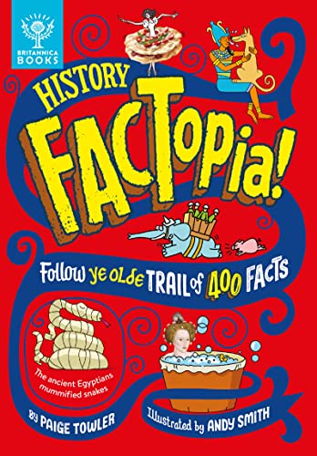 Stock image for History FACTopia!: Follow Ye Olde Trail of 400 Facts (FACTopia!, 5) for sale by Big River Books
