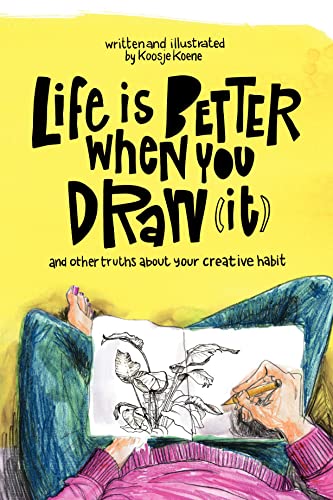 Beispielbild fr Life Is Better When You Draw It zum Verkauf von PBShop.store US