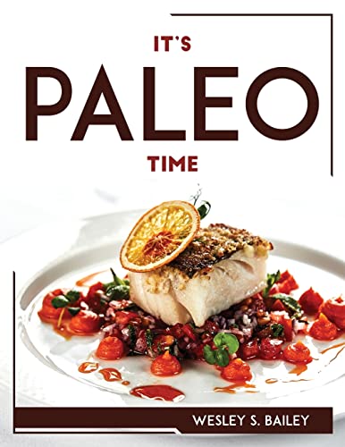 Stock image for Its Paleo Time for sale by Big River Books