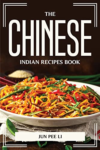 9781804775714: THE CHINESE-INDIAN RECIPES BOOK