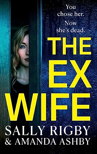 Stock image for The Ex-Wife for sale by California Books