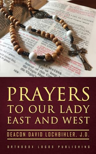 Stock image for Prayers to Our Lady East and West for sale by California Books