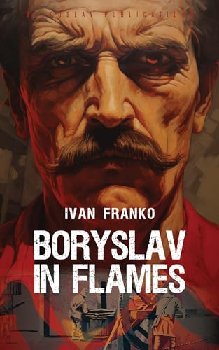 Beispielbild fr Boryslav in Flames zum Verkauf von GreatBookPrices