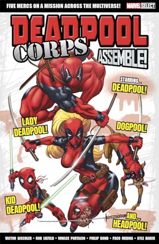 Stock image for Marvel Select Deadpool Corps Assemble! for sale by GreatBookPrices