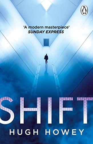 Beispielbild fr Shift: The thrilling dystopian series, and the #1 drama in history of Apple TV (Silo) zum Verkauf von WorldofBooks