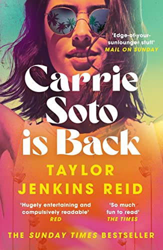 Stock image for Carrie Soto Is Back: From the Sunday Times bestselling author of The Seven Husbands of Evelyn Hugo for sale by Books Puddle