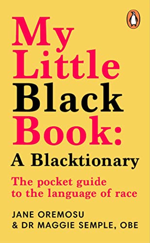 9781804942307: My Little Black Book: A Blacktionary: The pocket guide to the language of race