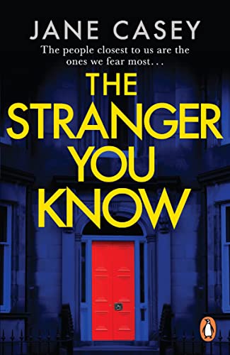 Stock image for The Stranger You Know: The gripping detective crime thriller from the bestselling author (Maeve Kerrigan Series, 4) for sale by WeBuyBooks 2