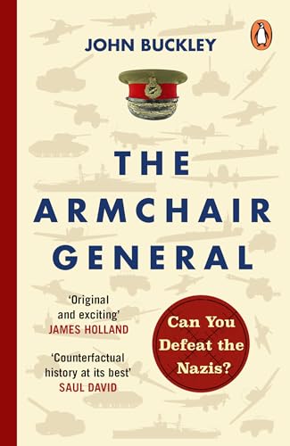 Beispielbild fr The Armchair General: Can You Defeat the Nazis? zum Verkauf von Monster Bookshop
