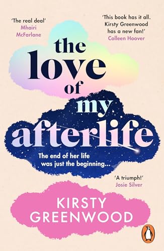 Imagen de archivo de The Love of My Afterlife a la venta por Kennys Bookstore