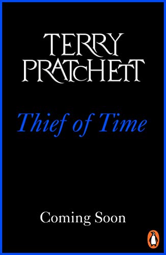 Stock image for Thief Of Time: (Discworld Novel 26) (Discworld Novels, 26) for sale by WeBuyBooks 2