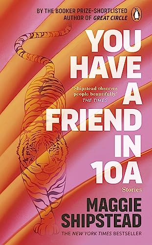 9781804990995: You have a friend in 10A
