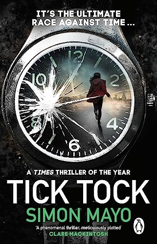 Beispielbild fr Tick Tock: A Times Thriller of the Year zum Verkauf von ThriftBooks-Dallas