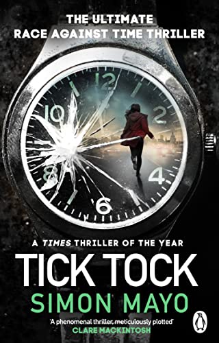 Imagen de archivo de Tick Tock: A Times Thriller of the Year a la venta por WorldofBooks