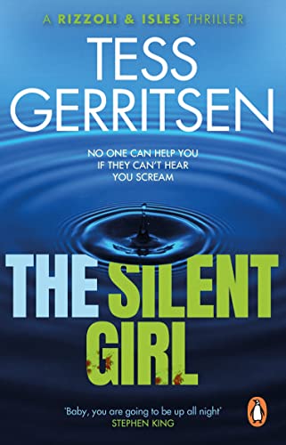 Stock image for The Silent Girl: (Rizzoli & Isles series 9) (Rizzoli & Isles, 9) for sale by WorldofBooks