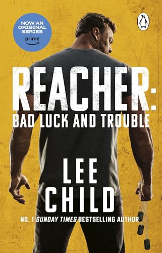 Stock image for Bad Luck And Trouble: Coming soon to Prime Video (Jack Reacher, 11) for sale by WorldofBooks