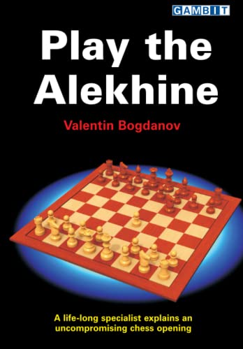 Stock image for Play the Alekhine (Ukrainian Authors: Chess Explained) for sale by GF Books, Inc.