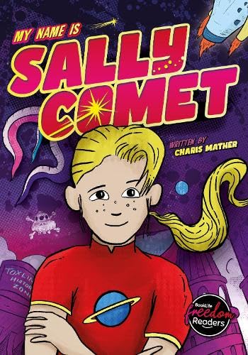 Stock image for My Name Is Sally Comet for sale by GreatBookPrices