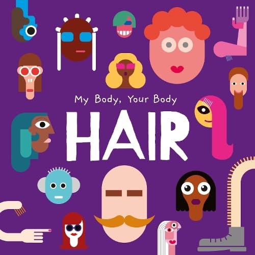 9781805053743: Hair (My Body, Your Body)