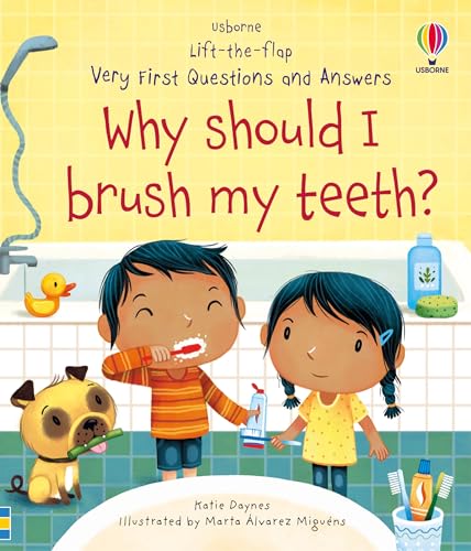 9781805071303: Very First Questions and Answers Why Should I Brush My Teeth?