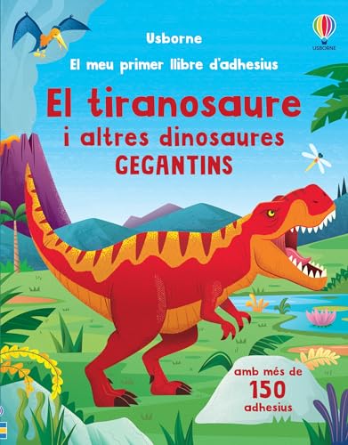 Stock image for EL TIRANOSAURE I ALTRES DINOSAURES GEGAN for sale by La Casa de los Libros