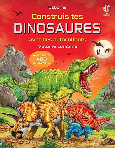Stock image for Construis tes dinosaures avec des autocollants - Volume combiné: Avec plus de 400 autocollants [Soft Cover ] for sale by booksXpress